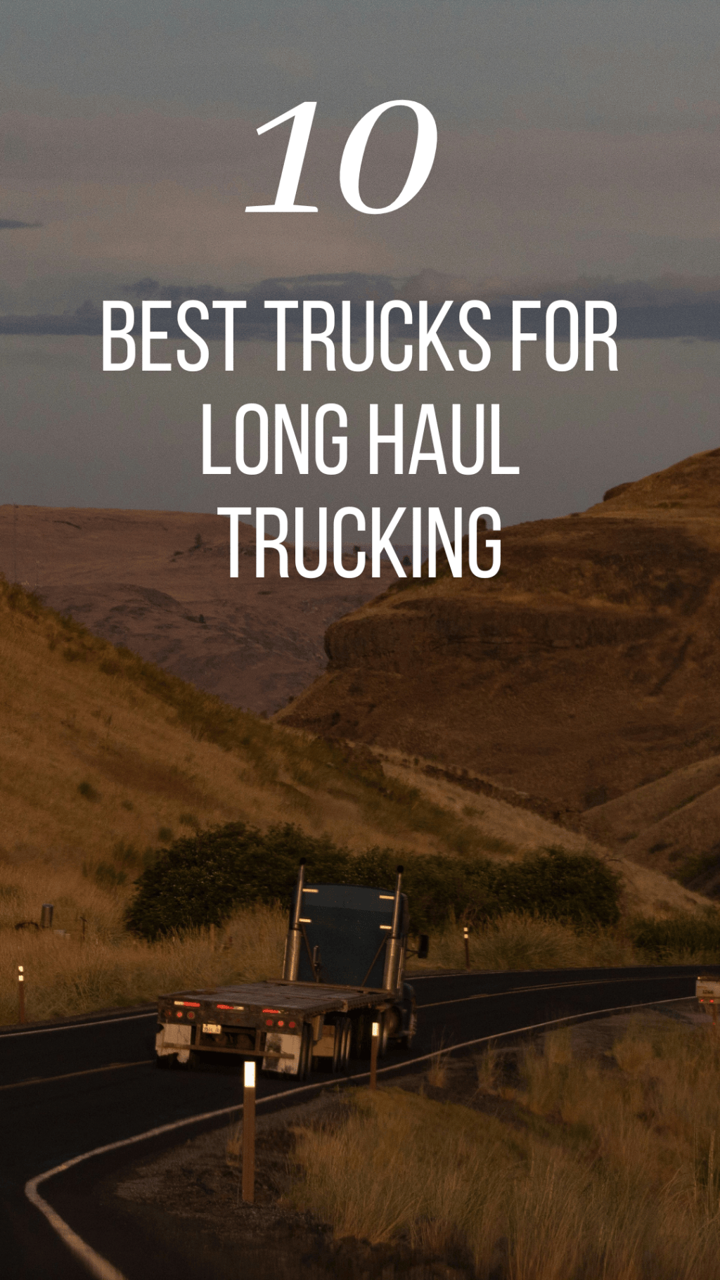 The 10 Best Trucks for Long Haul Trucking (2026&nbsp;Update)